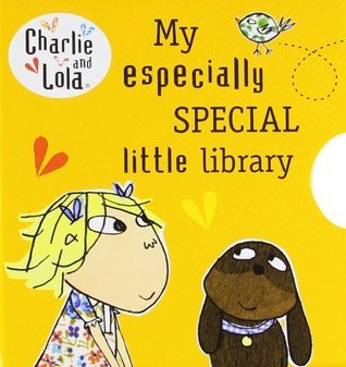 Book cover of My Especially Special Little Library by Lauren Child