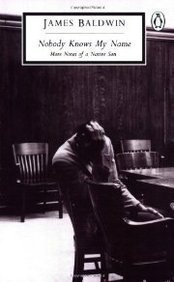 Book cover of Nobody Knows My Name: More Notes of a Native Son by James Baldwin