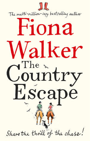 Book cover of The Country Escape by Fiona Walker