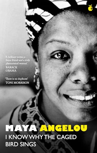 Book cover of I Know Why The Caged Bird Sings by Maya Angelou