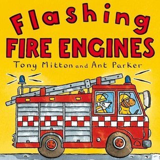 Book cover of Amazing Machines: Flashing Fire Engines by Tony Mitton