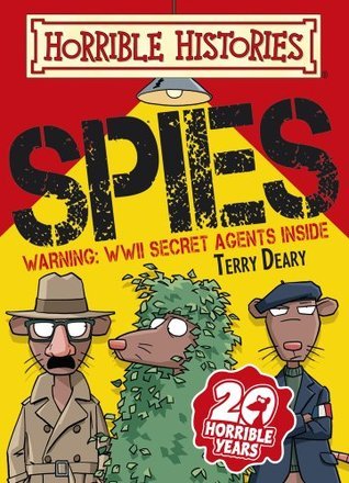 Book cover of Spies by Terry Deary, Mike Phillips (Illus.)