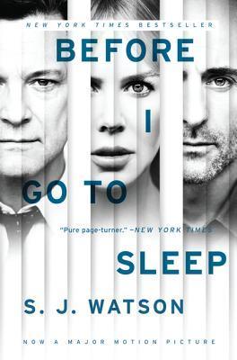 Book cover of Before I Go to Sleep by S.J. Watson