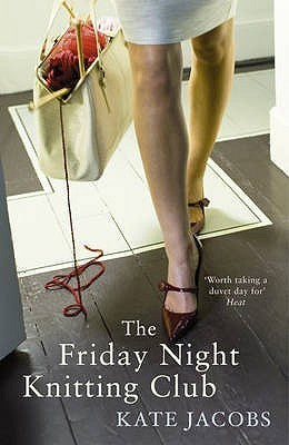 Book cover of The Friday Night Knitting Club by Kate Jacobs