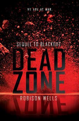 Book cover of Dead Zone by Robison Wells