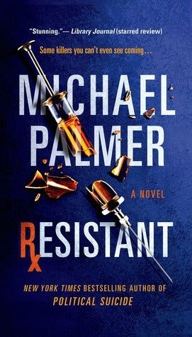 Book cover of Resistant by Michael Palmer