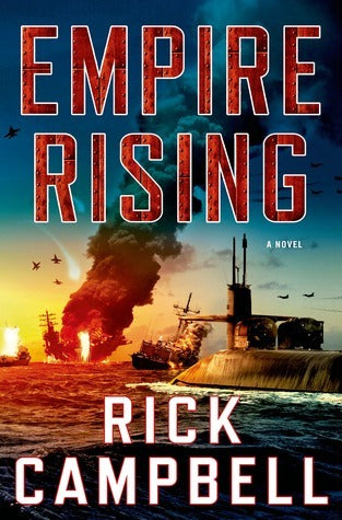 Book cover of Empire Rising by Rick Campbell