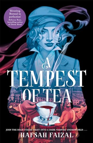 Book cover of A Tempest of Tea by Hafsah Faizal