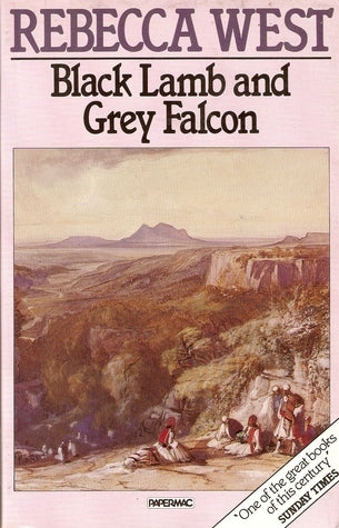Book cover of Black Lamb And Grey Falcon by Rebecca West