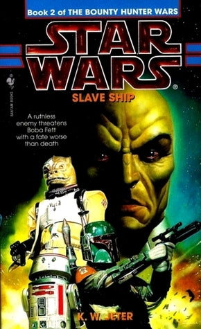 Book cover of Star Wars: Slave Ship by K.W. Jeter