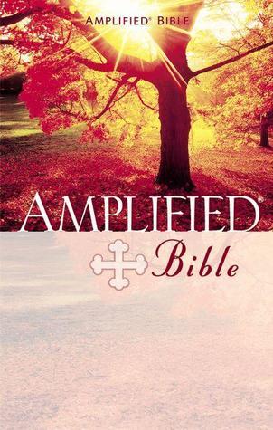 Book cover of Amplified Bible by Anonymous, Frances Siewert (Ed.)