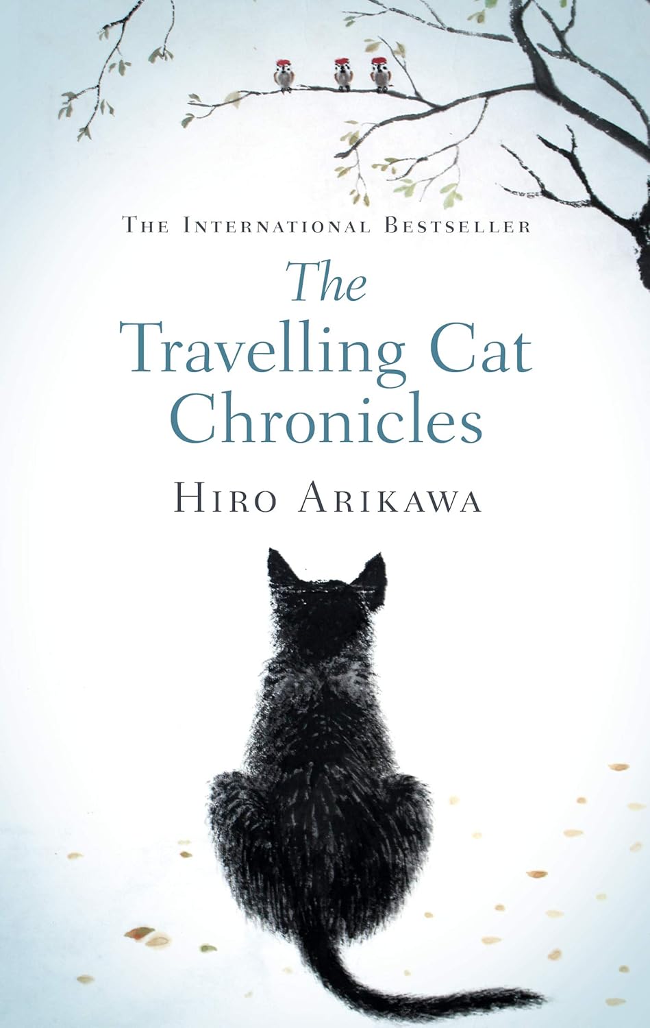 Book cover of The Travelling Cat Chronicles by Hiro Arikawa, Philip Gabriel (Trans.)