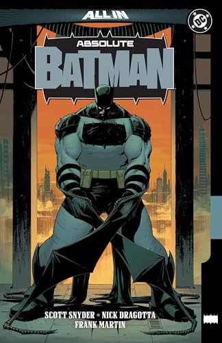 Book cover of Absolute Batman, Vol. 1: The Zoo by Scott Snyder, Nick Dragotta (Artist), Gabriel Hernández Walta (Artist), Frank Martin (Colorist), Clayton Cowles (Letterer)