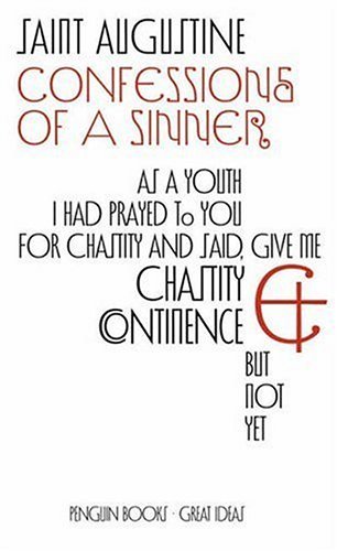 Book cover of Confessions Of A Sinner by Augustine of Hippo, R.S. Pine-Coffin (Trans.)