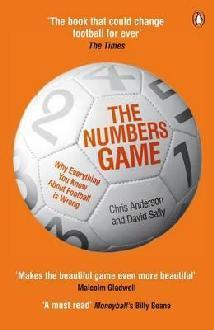 Book cover of The Numbers Game: Why Everything You Know About Soccer Is Wrong by Chris Anderson, David Sally