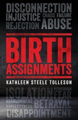 Book cover of Birth Assignments by Kathleen Steele Tolleson