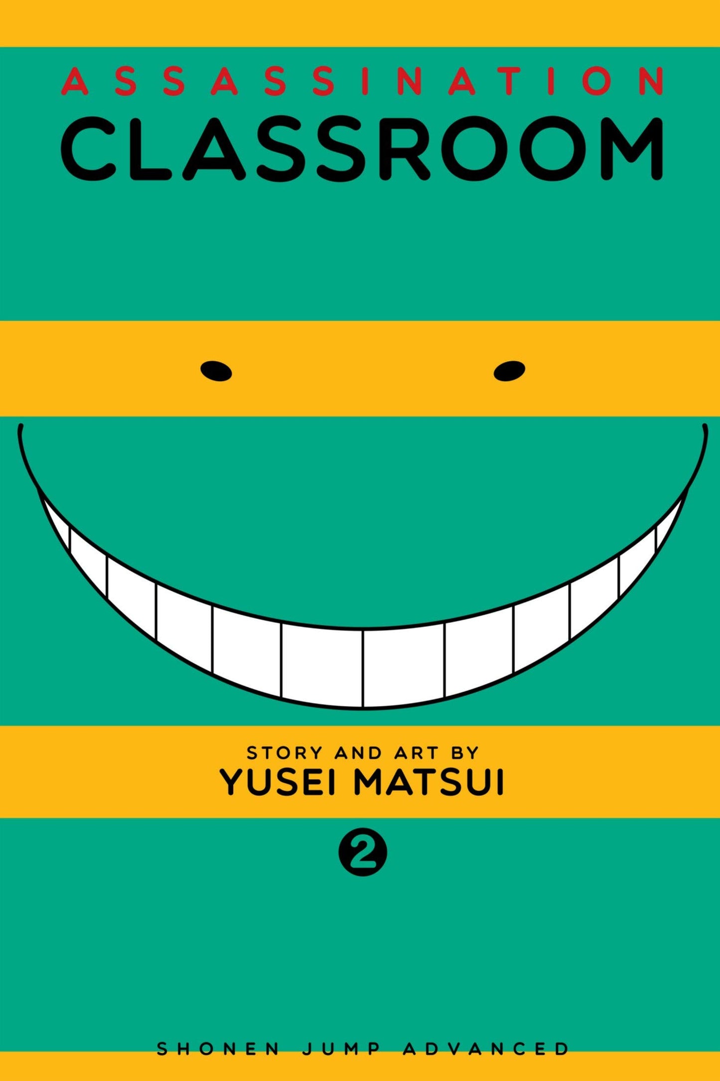 Book cover of Assassination Classroom, Vol. 02: Time For Grown-Ups by Yusei Matsui, Tetsuichiro Miyaki (Trans.)