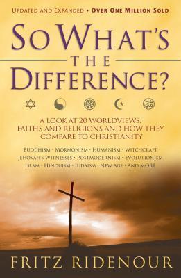 Book cover of So What's the Difference by Fritz Ridenour