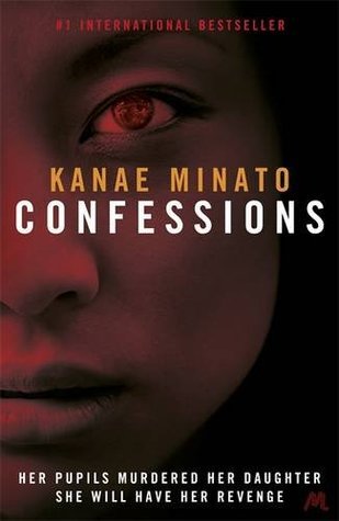 Book cover of Confessions by Kanae Minato, Stephen Snyder (Trans.)