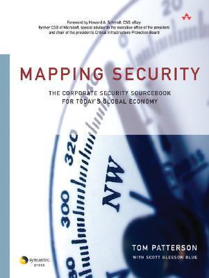 Book cover of Mapping Security: The Corporate Security Sourcebook For Today's Global Economy by Tom Patterson, Scott Gleeson Blue