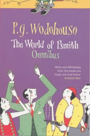 Book cover of World Of Psmith Omnibus by P.G. Wodehouse
