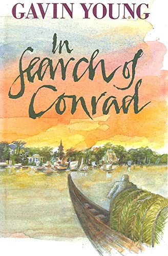 Book cover of In Search Of Conrad by Gavin Young