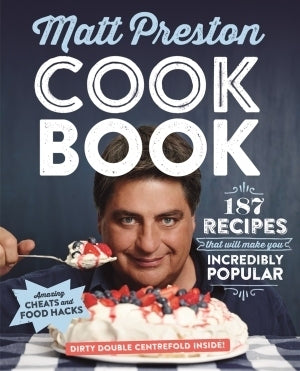 Book cover of Matt Preston Cook Book by Matt Preston
