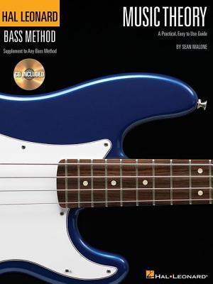 Book cover of Music Theory: A Practical Easy to Use Guide - Supplement To Any Bass Method - Book/Online Audio by Sean Malone
