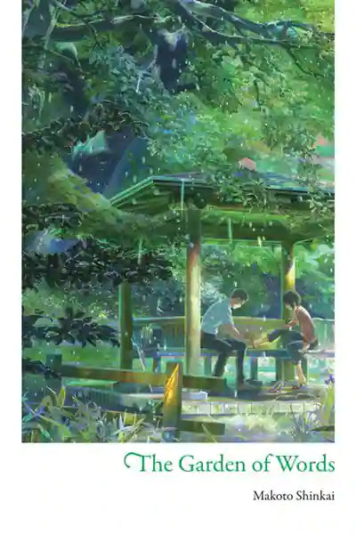Book cover of The Garden Of Words by Makoto Shinkai, Tayler Engel (Trans.)