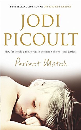 Book cover of Perfect Match by Jodi Picoult