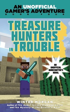 Book cover of Treasure Hunters In Trouble by Winter Morgan