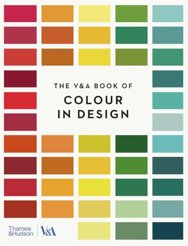 Book cover of The V&A Book of Colour in Design by TRAVIS TIM