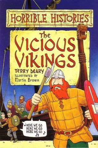 Book cover of The Vicious Vikings by Terry Deary, Martin Brown (Illus.)