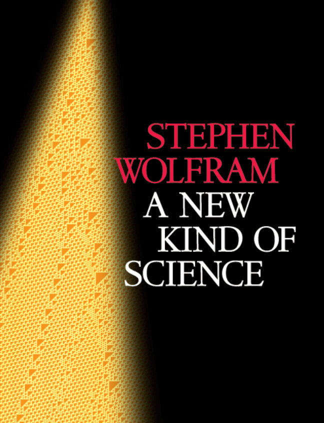 Book cover of A New Kind Of Science by Stephen Wolfram