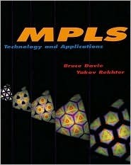 Book cover of Mpls: Technology And Applications by Bruce S. Davie, Yakov Rekhter