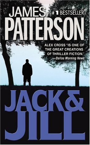 Book cover of Jack & Jill by James Patterson