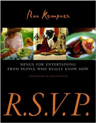 Book cover of R.S.V.P.: Menus For Entertaining From People Who Really Know How by Nan Kempner, Quentin Bacon (Photographer)