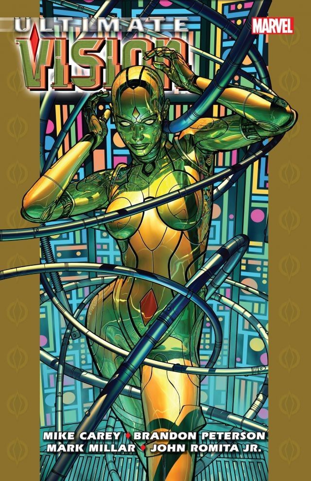 Book cover of Ultimate Vision by Mike Carey, Brandon Peterson (Contrib.)