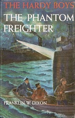 Book cover of The Phantom Freighter by Franklin W. Dixon, George Wilson (Illus.)