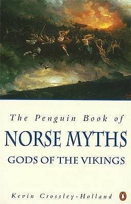 Book cover of Penguin Book Of Norse Myths: Gods Of The Vikings by Holland K Crossley