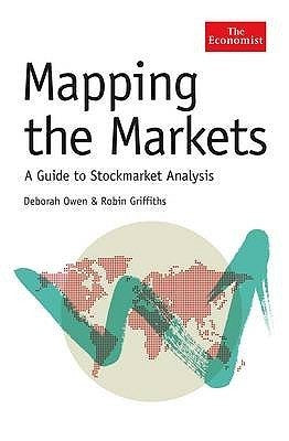 Book cover of Mapping The Markets: A Guide To Stockmarket Analysis by Deborah Owen, Robin Griffiths