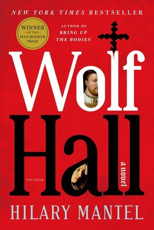 Book cover of Wolf Hall by Hilary Mantel
