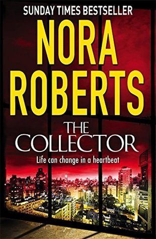 Book cover of The Collector by Nora Roberts