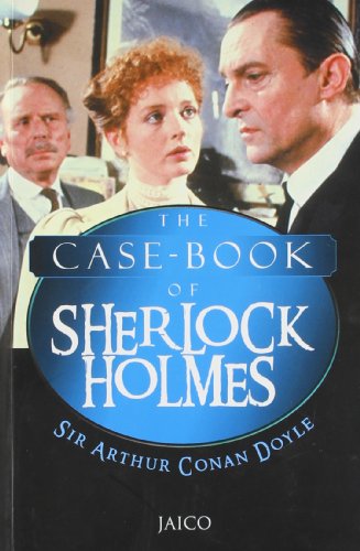 Book cover of The Case-Book Of Sherlock Holmes by Arthur Conan Doyle