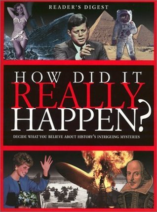 Book cover of How Did It Really Happen? by Reader's Digest Association