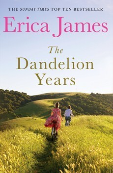 Book cover of The Dandelion Years by Erica James