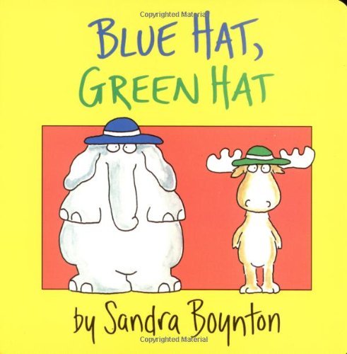Book cover of Blue Hat, Green Hat by Sandra Boynton