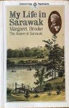 Book cover of My Life in Sarawak by Margaret Brooke