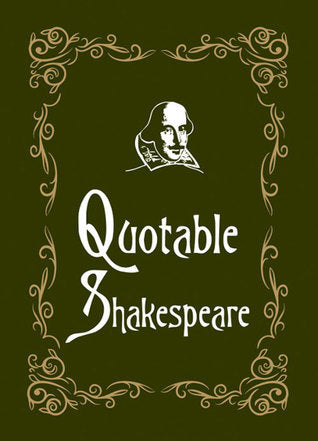 Book cover of Quotable Shakespeare by Max Morris