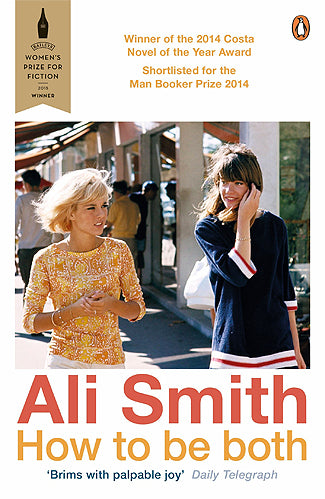 Book cover of How to Be Both by Ali Smith